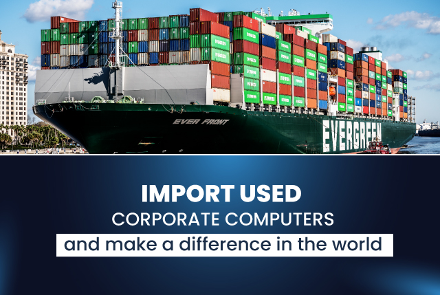 What are used corporate computers and why should you import them?
